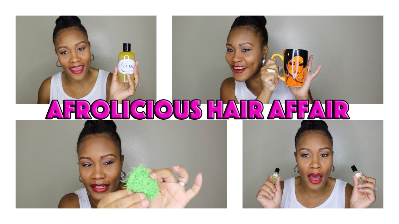 The Afrolicious Hair Affair: What I got!
