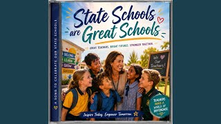 State Schools are Great Schools