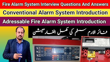 fire Alarm System Interview Question and answer/types of fire alarm system/fire alarm system intro