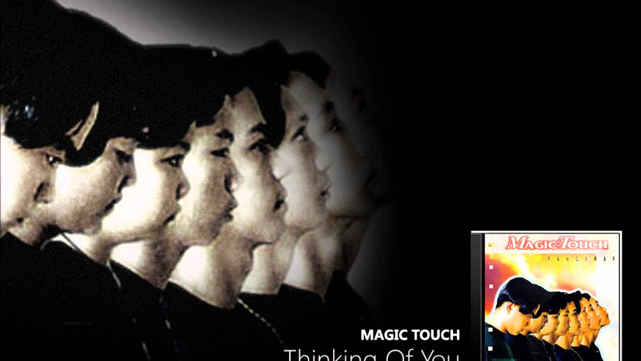 Magic Touch - Thinking Of You