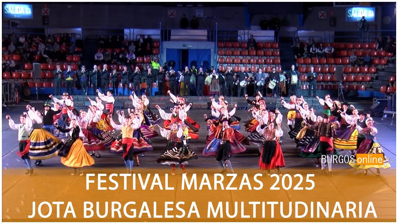 Festival Marzas 2025 Jota Burgalesa Multitudinaria- BurgosOnlineTV
