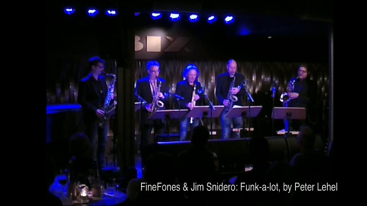 FineFones Saxophone Quartet & Jim Snidero: Funk-a-lot, Live Bix Jazzclub Stuttgart 01 2019