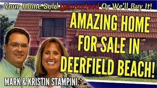 2815 SW 11TH PL Deerfield Beach FL - Mark Stampini (561)500-5747