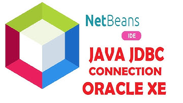 Java JDBC Connection with Oracle XE 18c & Netbeans 11.3