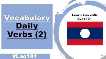 Learn Lao Basic Daily Verbs (Part 2)