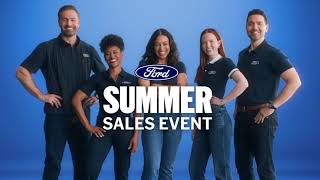It's The Summer Sales Event With The Ford Crew.