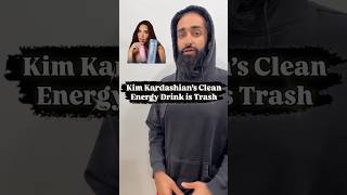 Kim Kardashian’s Clean Energy Drink “Update” is Trash #energydrink #kimkardashian
