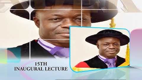 AAUA  15TH INAUGURAL LECTURE