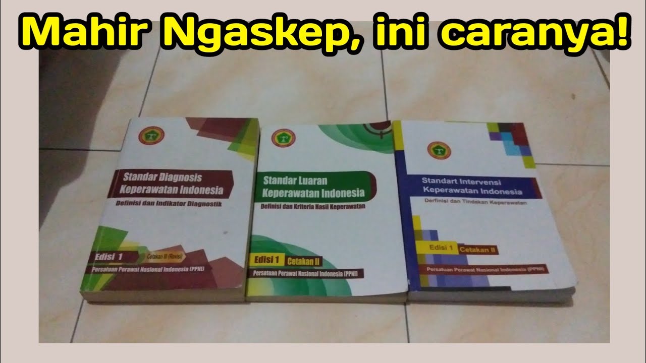 Cara Membaca Buku 3S (SDKI, SLKI, SIKI)