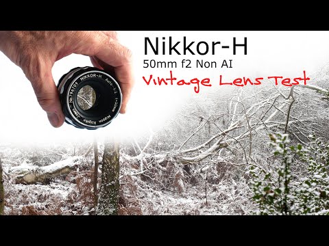 Nikkor-H 50mm f2 Non AI - Vintage Lens Test - Retrotech - YouTube