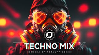 TECHNO MIX 2023 💣 Remixes Of Popular Songs 💣 Only Techno Bangers