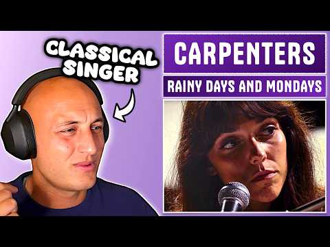 THE CARPENTERS - "Rainy Days and Mondays" | Classical Musician First Time Reaction & Analysis