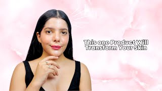 This is the Game Changer Product In Your Skincare Routine ✨️ 🙌  | D BeautyBlush