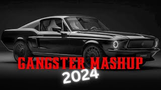 Gangster Mashup 2024 | Non Stop Punjabi Mashup | Attitude Song Mashup