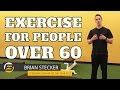 Exercise for People Over 60 - Your Exercise Routine