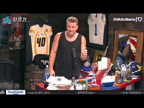 Thumbnail for The Pat McAfee Show | Monday July 12th, 2021