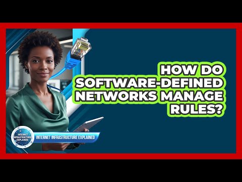 How Do Software-Defined Networks Manage Rules?