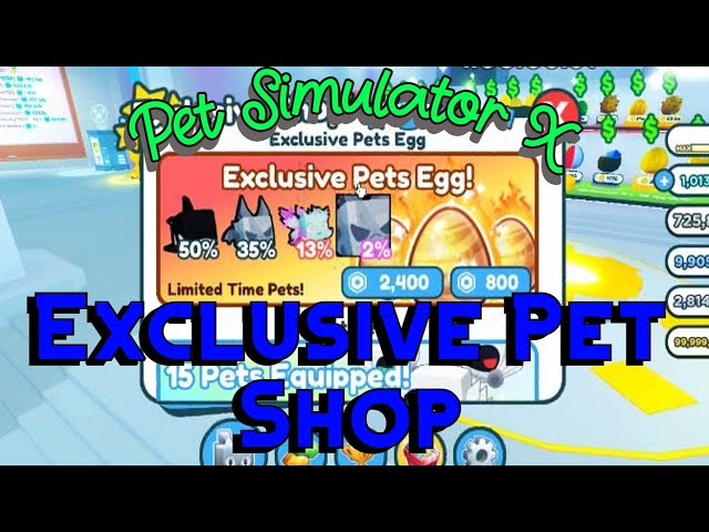 Pet Simulator X Exclusive Shop