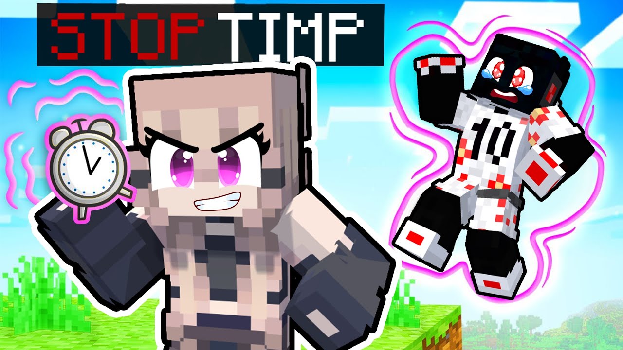 Pot sa *OPRESC TIMPUL* in minecraft?!