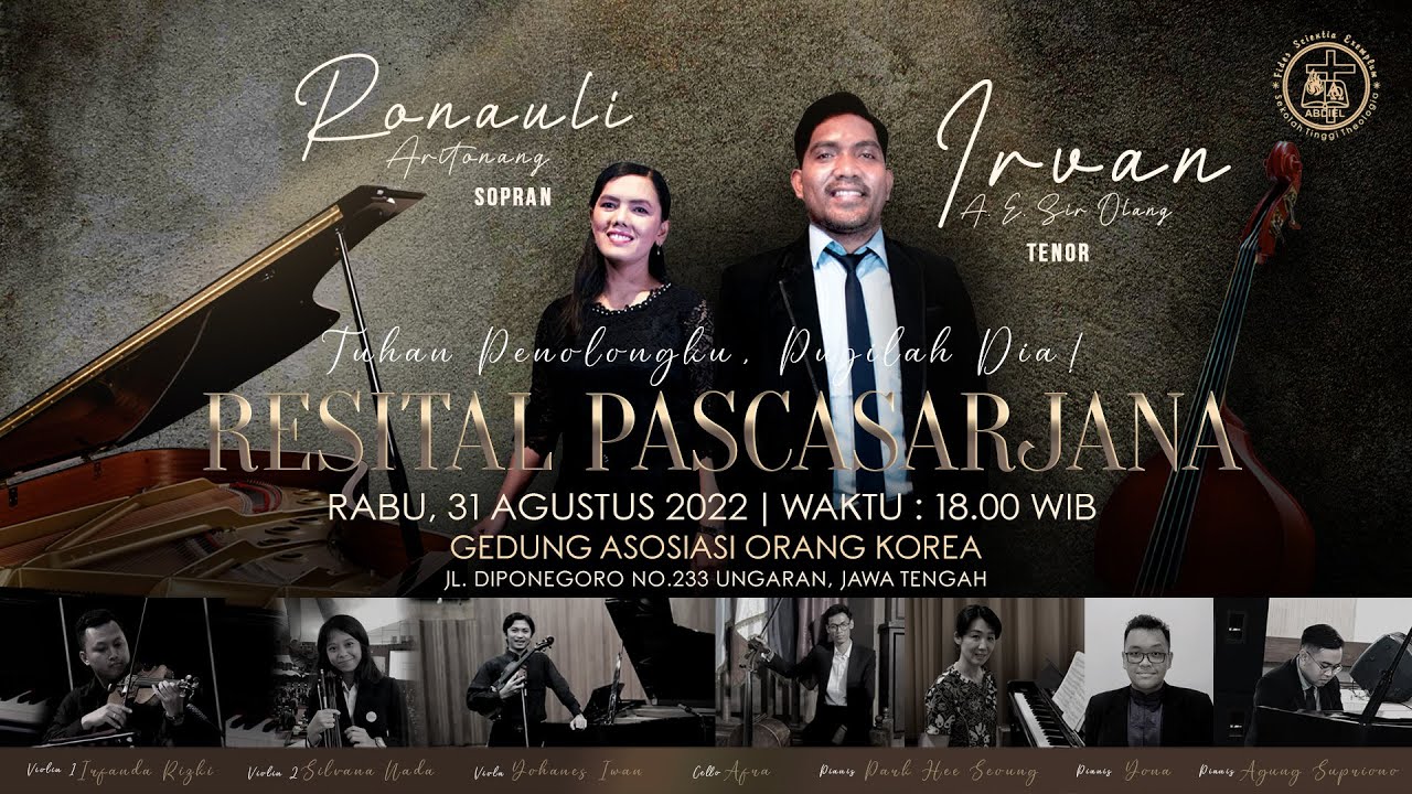 RECITAL PASCASARJANA PROGRAM STUDI MUSIK GEREJA | SEKOLAH TINGGI TEOLOGI ABDIEL