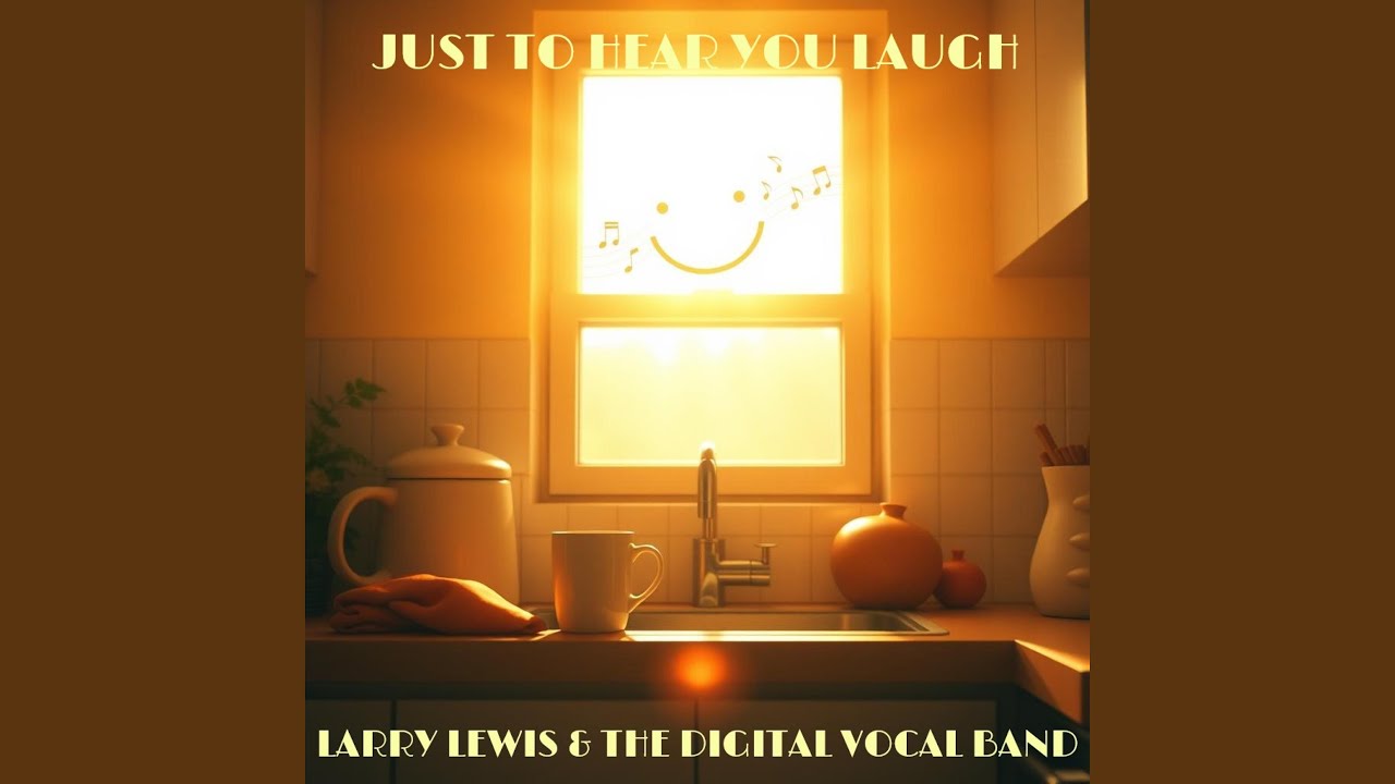 Just To Hear You Laugh