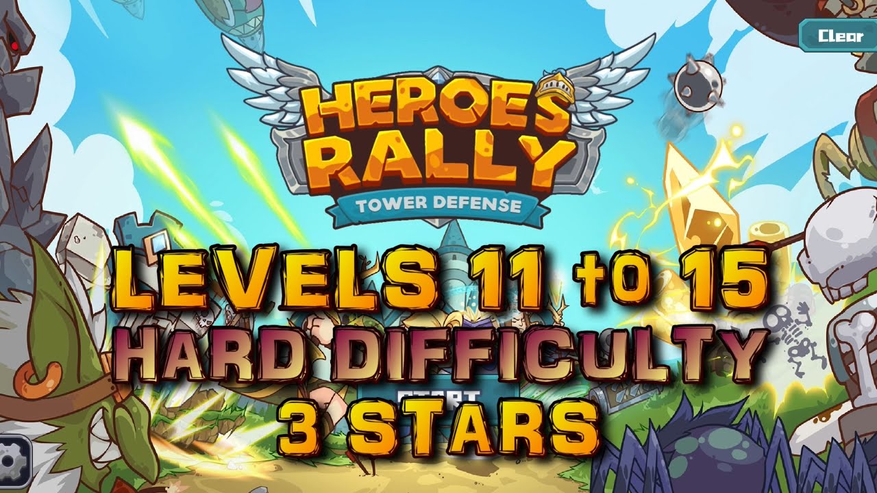 Heroes Rally - Levels 11 to 15 [Hard mode / no life lost] - YouTube