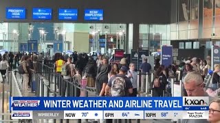 Austin travelers already impacted by winter weather