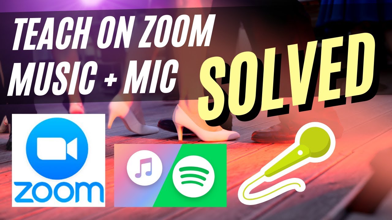 How To Zoom With Music And Microphone For Dance Class Feisworld Media