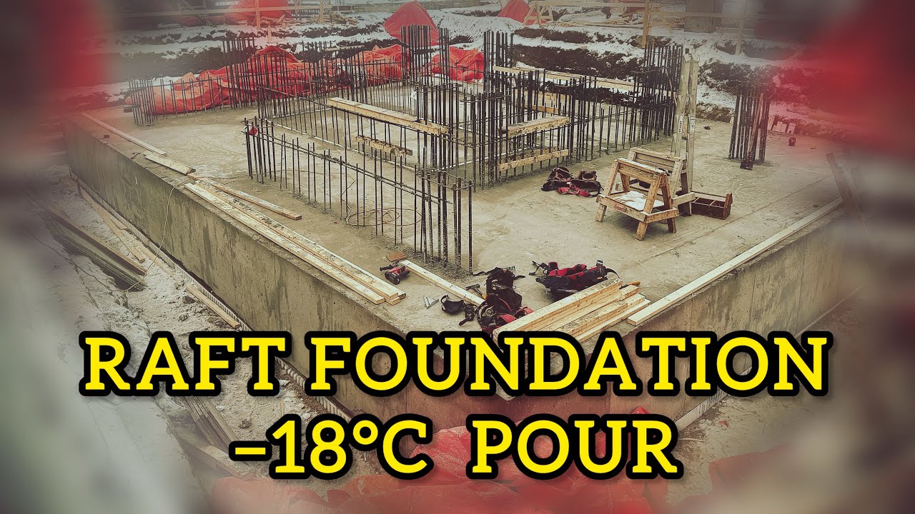 How We Poured a Raft Foundation in –18°C | Extreme Cold Weather Concrete