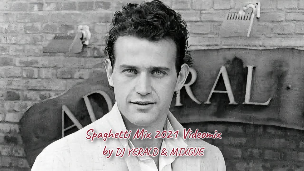 Megamix Spaghetti Mix 2021 Videomix by Dj Yerald y Mixgue