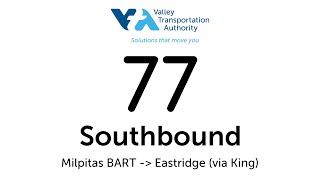 Santa Clara VTA Route Visual: Frequent 77 (Southbound)