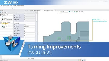 Turning Improvements | ZW3D 2023 Official