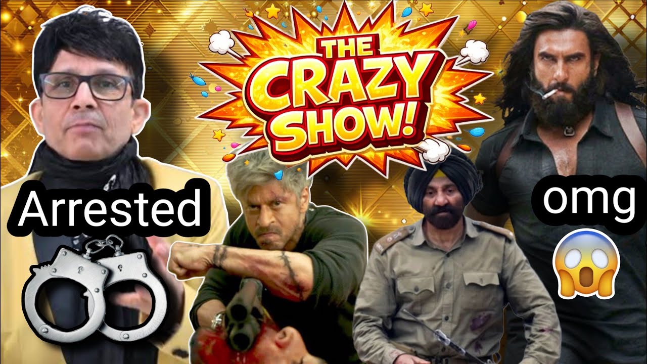 KRK Arrested 🚨 Border 2 Record Opening | SRK KING Release Date | THE CRAZY SHOW EP 4