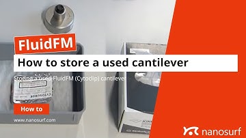FluidFM Operation -- How to store a used cantilever