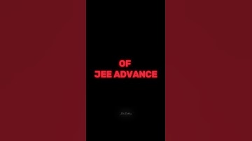 JEE Advance Supremacy 💀| #iit #jee #physics #maths #iitjee #shorts