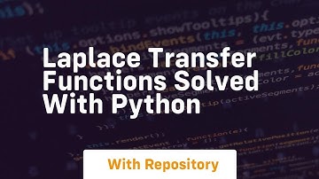 laplace transfer functions solved with python