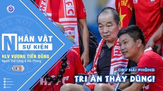 CĐV Hải Phòng tri ân HLV Vương Tiến Dũng trên sân Hàng Đẫy - Viettel vs Hải Phòng