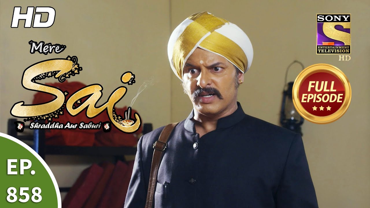 Mere Sai - Ep 858 - Full Episode - 26th April, 2021
