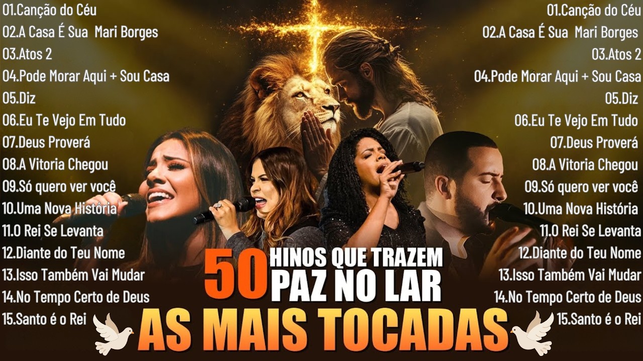 Melhores Louvores 2026, As Melhores Músicas Gospel 2026, Hinos Para Sentir A Presença De Deus