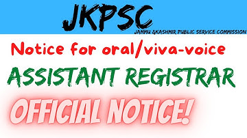 Interview notice for the post of JKPSC Assistant Registrar | Notice for oral/Viva-voice | Official