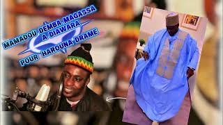MAMADOU DEMBA MAGASSA ( HAROUNA DRAME)