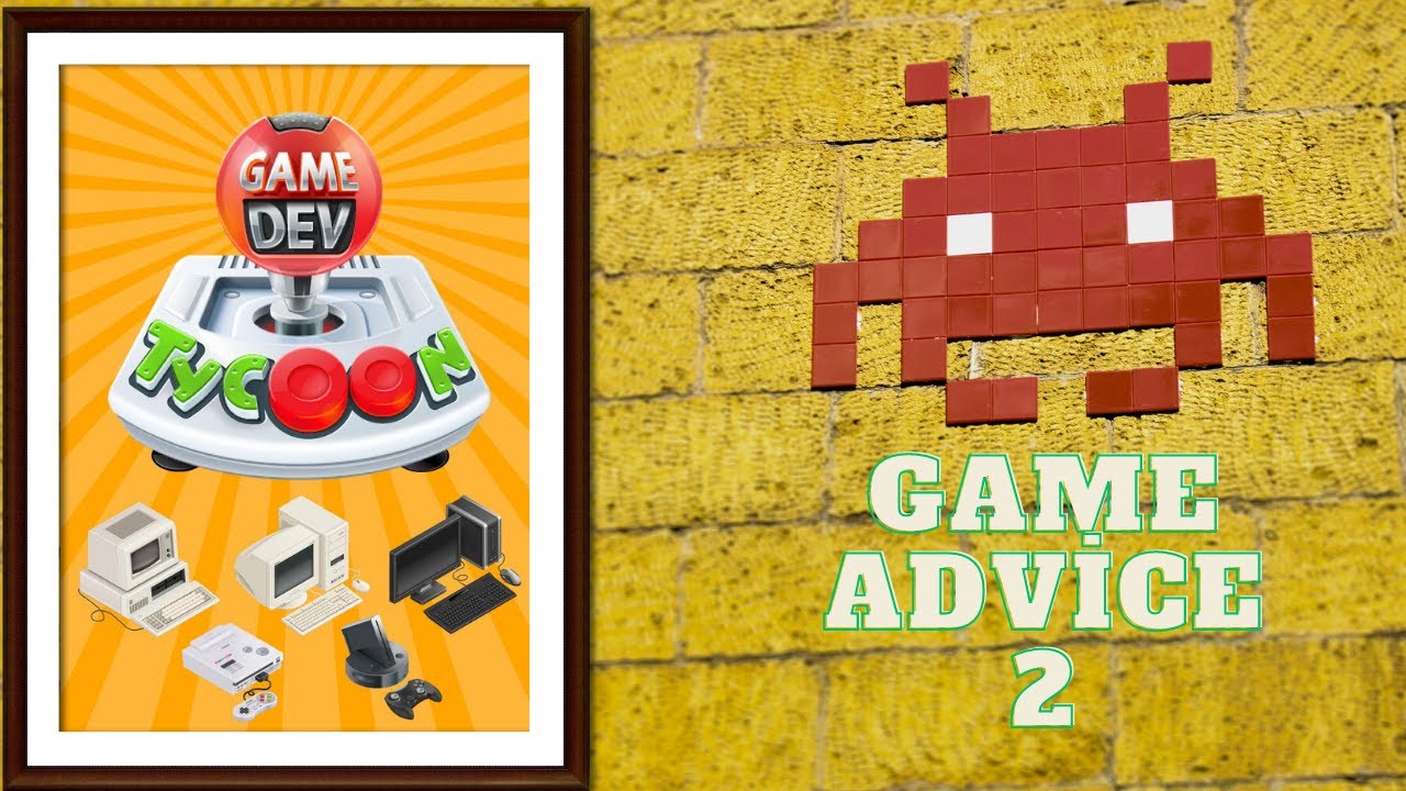 Game Dev Tycoon | Game Advice 2 | 