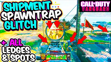 VANGUARD GLITCHES: SHIPMENT SPAWNTRAP GLITCH Spawntrap shiptment Glitch Call of Duty Vanguard Glitch
