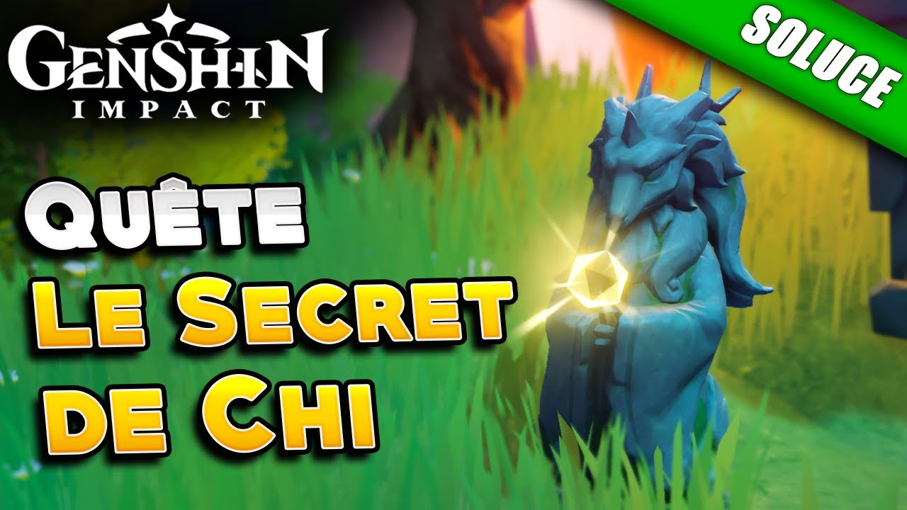 Le Secret de Chi [ Solution de la Quête ] - Genshin Impact - YouTube
