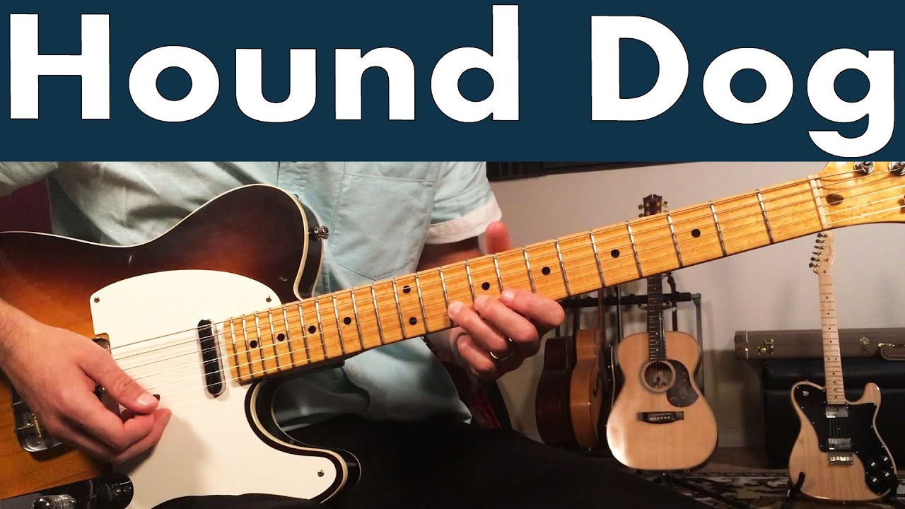 Hound Dog Guitar Lesson (Elvis Presley) YouTube