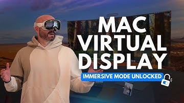 Unlock the Full Power of Mac Virtual Display in Immersive Mode
