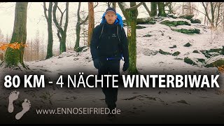 4 Nächte Winterbiwak auf dem Oberlausitzer Bergweg - 80 km Fernwanderung im Winter