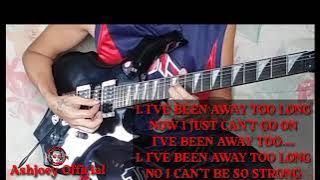 IVE BEEN AWAY TOO LONG (instrumental cover w/ lyrics)
