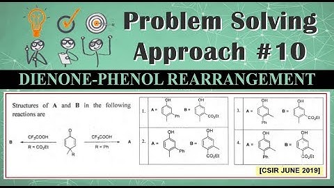 Problem Solving Approach: Dienone-Phenol Rearrangement | Organic Reaction Mechanism | CSIR NET