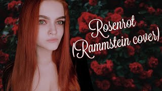 Rammstein - Rosenrot (cover)